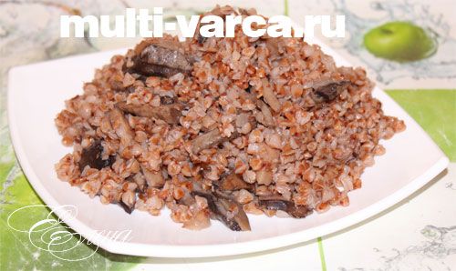 Гриби з гречкою в мультиварці