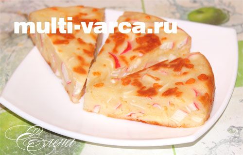 Пиріг із крабовими паличками в мультиварці