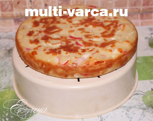 Пиріг із крабовими паличками в мультиварці