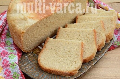 Домашній білий хліб у мультиварці