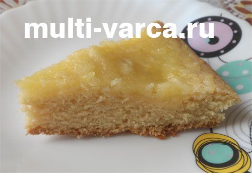 Ніжний пиріг із лимонним кремом у мультиварці