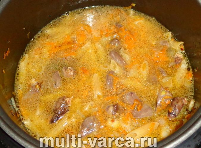 Курячі сердечка з макаронами в мультиварці
