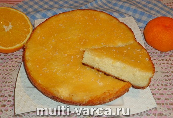Сирна запіканка з апельсинами в мультиварці