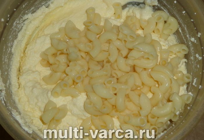 Сирна запіканка з макаронами в мультиварці