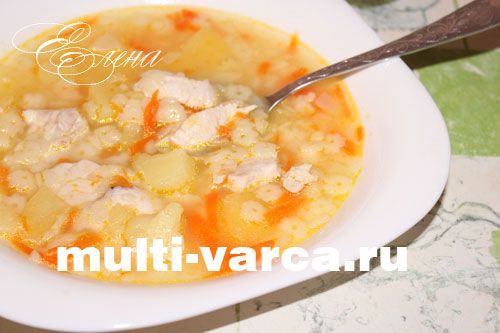Суп із куркою та макаронами в мультиварці